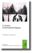 McLachlan |  Lis Pendens in International Litigation | Buch |  Sack Fachmedien