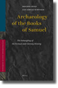 Hugo / Schenker |  Archaeology of the Books of Samuel: The Entangling of the Textual and Literary History | Buch |  Sack Fachmedien
