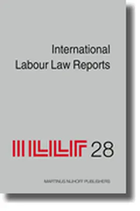 Gladstone |  International Labour Law Reports, Volume 28 | Buch |  Sack Fachmedien