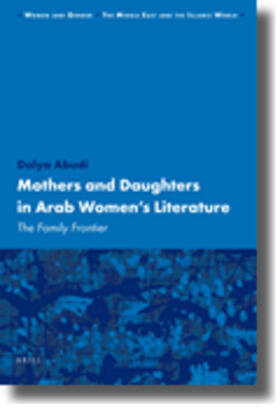 Abudi |  Mothers and Daughters in Arab Women's Literature | Buch |  Sack Fachmedien