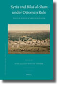 Sluglett / Weber |  Syria and Bilad Al-Sham Under Ottoman Rule: Essays in Honour of Abdul Karim Rafeq | Buch |  Sack Fachmedien