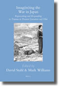  Imag(in)Ing the War in Japan: Representing and Responding to Trauma in Postwar Literature and Film | Buch |  Sack Fachmedien