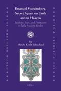Schuchard |  Emanuel Swedenborg, Secret Agent on Earth and in Heaven | Buch |  Sack Fachmedien