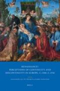  Renaissance?: Perceptions of Continuity and Discontinuity in Europe, C.1300-C.1550 | Buch |  Sack Fachmedien