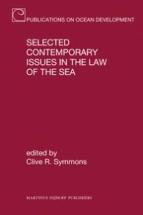 Symmons | Selected Contemporary Issues in the Law of the Sea | Buch | 978-90-04-18402-2 | sack.de
