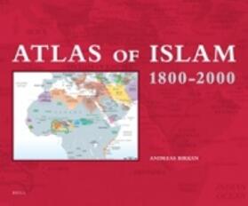 Birken | Atlas of Islam 1800-2000 | Buch | 978-90-04-18449-7 | sack.de
