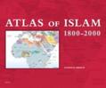Birken |  Atlas of Islam 1800-2000 | Buch |  Sack Fachmedien