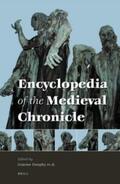 Symmons |  Encyclopedia of the Medieval Chronicle (2 Vols.) | Buch |  Sack Fachmedien