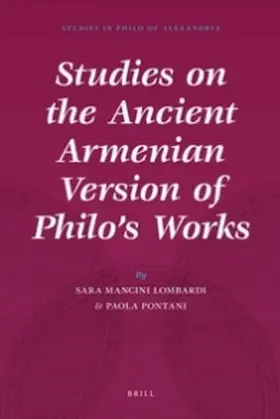 Mancini Lombardi / Pontani |  Studies on the Ancient Armenian Version of Philo's Works | Buch |  Sack Fachmedien