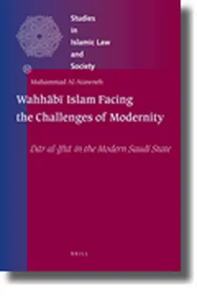 Al-Atawneh |  Wahh&#257;b&#299; Islam Facing the Challenges of Modernity | Buch |  Sack Fachmedien