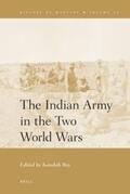  The Indian Army in the Two World Wars | Buch |  Sack Fachmedien