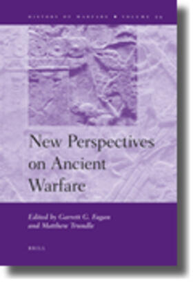 Fagan / Trundle | New Perspectives on Ancient Warfare | Buch | 978-90-04-18598-2 | sack.de