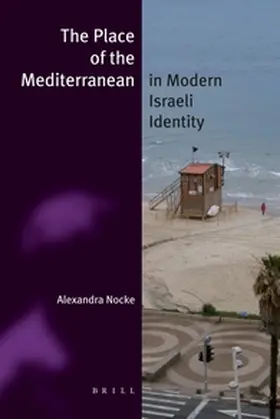 Nocke |  The Place of the Mediterranean in Modern Israeli Identity (Paperback) | Buch |  Sack Fachmedien
