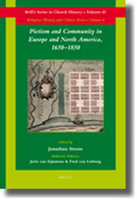  Pietism and Community in Europe and North America, 1650-1850 | Buch |  Sack Fachmedien