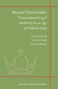 Handl / Zekoll / Zumbansen |  Beyond Territoriality: Transnational Legal Authority in an Age of Globalization | Buch |  Sack Fachmedien