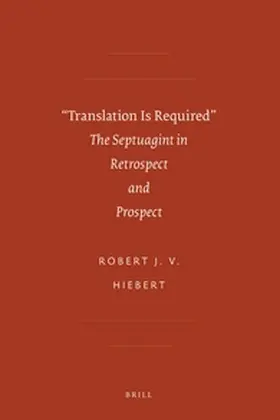 Hiebert | "Translation Is Required" | Buch | 978-90-04-18708-5 | sack.de