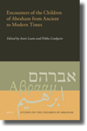 Laato / Lindqvist | Encounters of the Children of Abraham from Ancient to Modern Times | Buch | sack.de