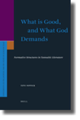 Novick |  What Is Good, and What God Demands | Buch |  Sack Fachmedien