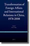 Wang |  Transformation of Foreign Affairs and International Relations in China, 1978-2008 | Buch |  Sack Fachmedien