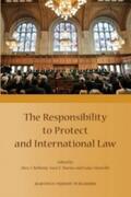Bellamy / Davies / Glanville |  The Responsibility to Protect and International Law | Buch |  Sack Fachmedien