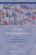Melissen / Fernández |  Consular Affairs and Diplomacy | Buch |  Sack Fachmedien