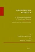Walfish / Kizilov |  Bibliographia Karaitica: An Annotated Bibliography of Karaites and Karaism. Karaite Texts and Studies, Volume 2 | Buch |  Sack Fachmedien