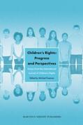 Freeman |  Children's Rights: Progress and Perspectives: Essays from the International Journal of Children's Rights | Buch |  Sack Fachmedien