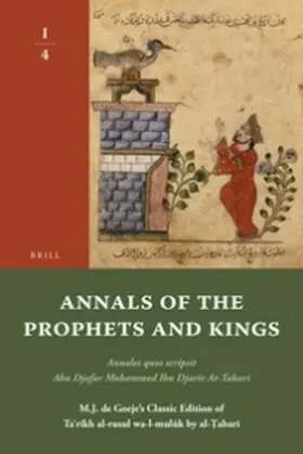 At-Tabari |  Annals of the Prophets and Kings I-4 | Buch |  Sack Fachmedien