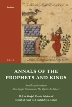 At-Tabari |  Annals of the Prophets and Kings Indices | Buch |  Sack Fachmedien