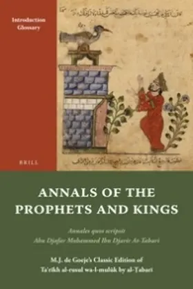 At-Tabari |  Annals of the Prophets and Kings | Buch |  Sack Fachmedien