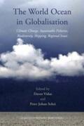 Vidas / Schei |  The World Ocean in Globalisation: Climate Change, Sustainable Fisheries, Biodiversity, Shipping, Regional Issues | Buch |  Sack Fachmedien