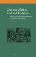 Byron |  Cain and Abel in Text and Tradition: Jewish and Christian Interpretations of the First Sibling Rivalry | Buch |  Sack Fachmedien