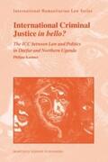 Kastner |  International Criminal Justice in Bello?: The ICC Between Law and Politics in Darfur and Northern Uganda | Buch |  Sack Fachmedien