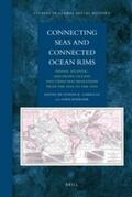  Connecting Seas and Connected Ocean Rims: Indian, Atlantic, and Pacific Oceans and China Seas Migrations from the 1830s to the 1930s | Buch |  Sack Fachmedien