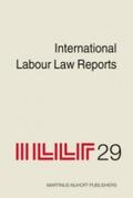Gladstone |  International Labour Law Reports, Volume 29 | Buch |  Sack Fachmedien