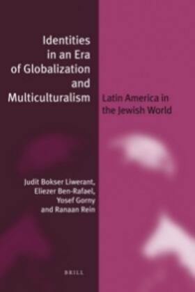 Bokser Liwerant / Ben-Rafael / Gorny |  Identities in an Era of Globalization and Multiculturalism (Paperback) | Buch |  Sack Fachmedien