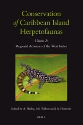 Hailey / Wilson / Horrocks |  Conservation of Caribbean Island Herpetofaunas Volume 2 | Buch |  Sack Fachmedien