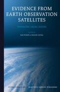 Purdy / Leung |  Evidence from Earth Observation Satellites: Emerging Legal Issues | Buch |  Sack Fachmedien