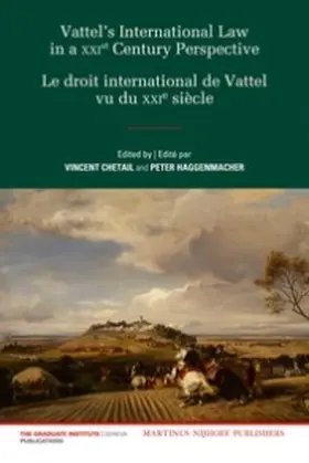 Chetail / Haggenmacher |  Vattel's International Law from a Xxist Century Perspective / Le Droit International de Vattel Vu Du Xxie Siècle | Buch |  Sack Fachmedien