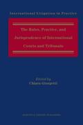Giorgetti |  The Rules, Practice, and Jurisprudence of International Courts and Tribunals | Buch |  Sack Fachmedien