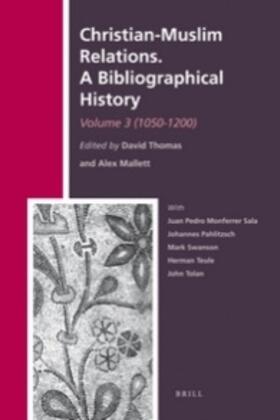 Green | Christian-Muslim Relations. a Bibliographical History. Volume 3 (1050-1200) | Buch | 978-90-04-19515-8 | sack.de