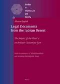 Layish |  Legal Documents from the Judean Desert: The Impact of the Shari'a on Bedouin Customary Law | Buch |  Sack Fachmedien
