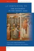 Levy / Macy / Van Ausdall |  A Companion to the Eucharist in the Middle Ages | Buch |  Sack Fachmedien