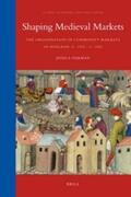 Dijkman |  Shaping Medieval Markets | Buch |  Sack Fachmedien