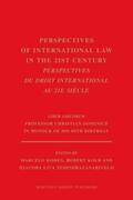  Perspectives of International Law in the 21st Century / Perspectives Du Droit International Au 21e Siècle: Liber Amicorum Professor Christian Dominicé | Buch |  Sack Fachmedien