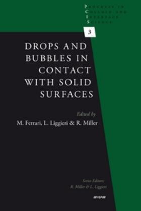 Ferrari / Liggieri / Miller | Drops and Bubbles in Contact with Solid Surfaces | Buch | 978-90-04-20319-8 | sack.de