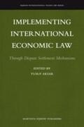 Aksars |  Implementing International Economic Law | Buch |  Sack Fachmedien