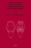 Dojiri / Ho |  Systematics of the Caligidae, Copepods Parasitic on Marine Fishes | Buch |  Sack Fachmedien