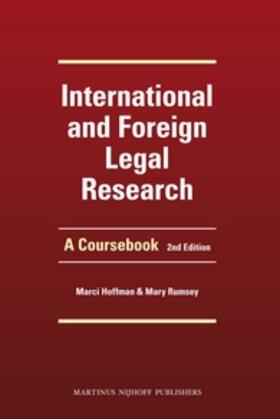 Hoffman / Rumsey |  International and Foreign Legal Research: A Coursebook. Second Edition | Buch |  Sack Fachmedien