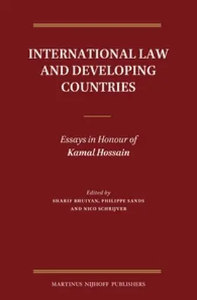 Bhuiyan / Sands / Schrijver |  International Law and Developing Countries | Buch |  Sack Fachmedien